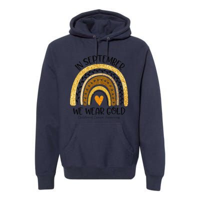 In September We Wear Gold Rainbow Childhood Cancer Awareness Gift Premium Hoodie