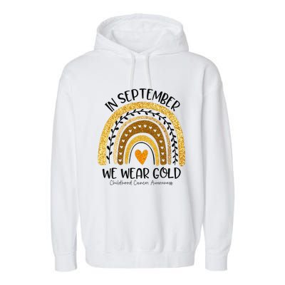 In September We Wear Gold Rainbow Childhood Cancer Awareness Gift Garment-Dyed Fleece Hoodie