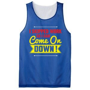 I Skipped Work So I Can Come On Game Show Contestant Gift Great Gift Mesh Reversible Basketball Jersey Tank