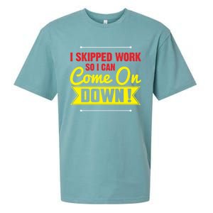 I Skipped Work So I Can Come On Game Show Contestant Gift Great Gift Sueded Cloud Jersey T-Shirt