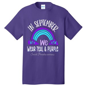 In September We Wear Teal Purple Ribbon Suicide Prevention Tall T-Shirt