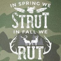 In Spring We Strut In Fall We Rut Turkey & Deer Hunters Legacy Tie Dye Trucker Hat