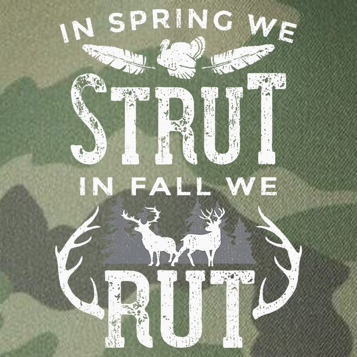 In Spring We Strut In Fall We Rut Turkey & Deer Hunters Legacy Tie Dye Trucker Hat