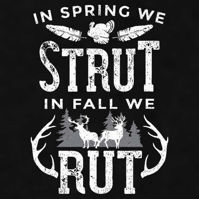 In Spring We Strut In Fall We Rut Turkey & Deer Hunters Ladies PosiCharge Tri-Blend Wicking Tank