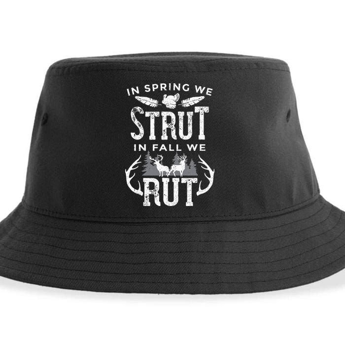In Spring We Strut In Fall We Rut Turkey & Deer Hunters Sustainable Bucket Hat