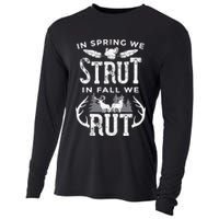 In Spring We Strut In Fall We Rut Turkey & Deer Hunters Cooling Performance Long Sleeve Crew