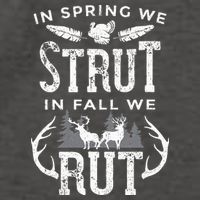 In Spring We Strut In Fall We Rut Turkey & Deer Hunters Vector Backpack