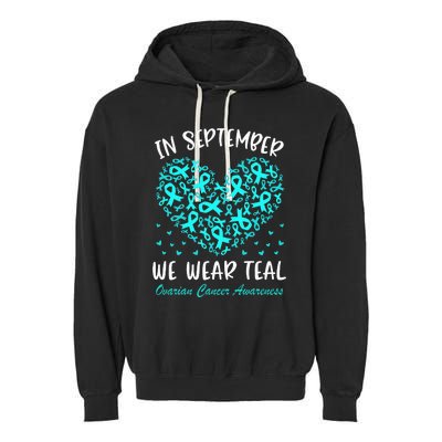 In September We Wear Teal Ovarian Cancer Awareness Hearts Garment-Dyed Fleece Hoodie