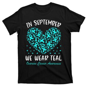 In September We Wear Teal Ovarian Cancer Awareness Hearts T-Shirt