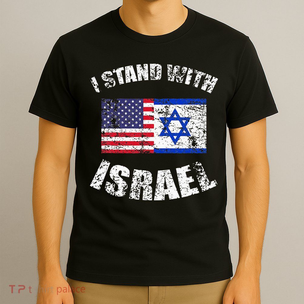 I Stand With Israel T-Shirt