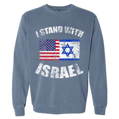 I Stand With Israel Garment-Dyed Sweatshirt