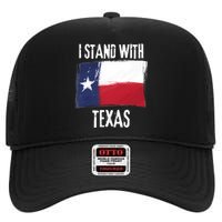 I Stand With Texas Flag Usa State Of Texas High Crown Mesh Back Trucker Hat