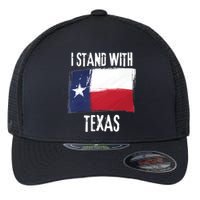 I Stand With Texas Flag Usa State Of Texas Flexfit Unipanel Trucker Cap