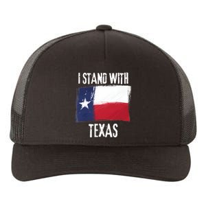 I Stand With Texas Flag Usa State Of Texas Yupoong Adult 5-Panel Trucker Hat