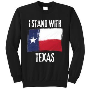 I Stand With Texas Flag Usa State Of Texas Sweatshirt