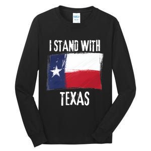 I Stand With Texas Flag Usa State Of Texas Tall Long Sleeve T-Shirt