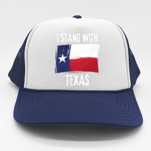 I Stand With Texas Flag Usa State Of Texas Trucker Hat