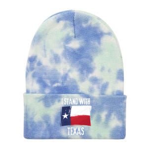 I Stand With Texas Flag Usa State Of Texas Tie Dye 12in Knit Beanie