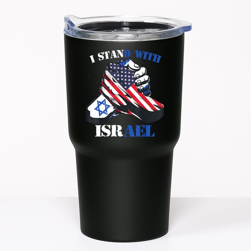 I Stand With Israel Support Israel Love Israeli Brotherhood Tumbler