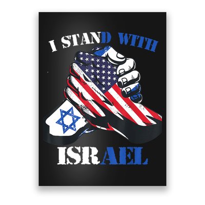 I Stand With Israel Support Israel Love Israeli Brotherhood Poster