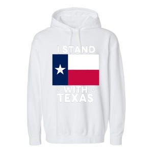 I Stand With Texas Scotus Garment-Dyed Fleece Hoodie