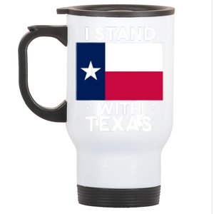 I Stand With Texas Scotus Stainless Steel Travel Mug