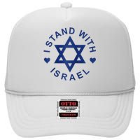 I Stand With Israel Israeli Flag Jewish Star Of David Israel Strong High Crown Mesh Back Trucker Hat