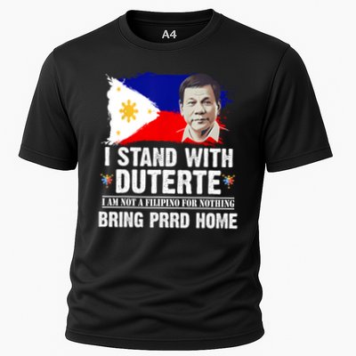 I Stand With Duterte I'M Not Filipino Philippine PRRD Performance Shirt