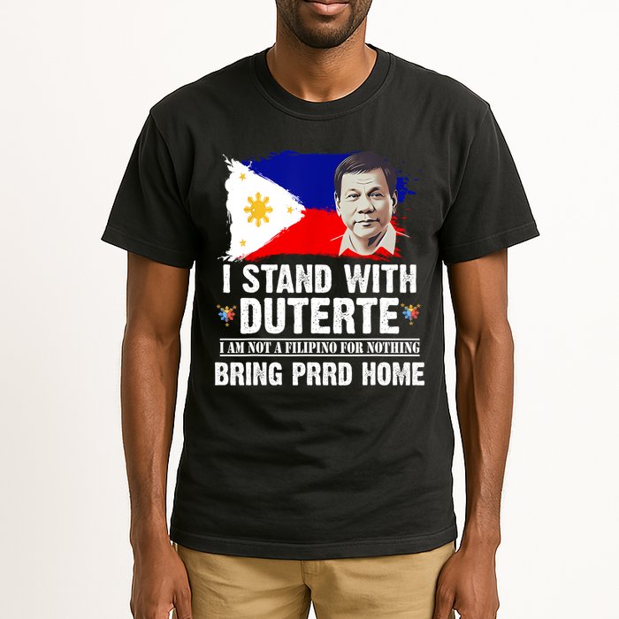 I Stand With Duterte I'M Not Filipino Philippine PRRD Tall T-Shirt