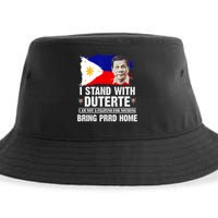 I Stand With Duterte I'M Not Filipino Philippine PRRD Sustainable Bucket Hat
