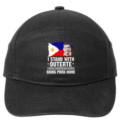 I Stand With Duterte I'M Not Filipino Philippine PRRD 7-Panel Snapback Hat