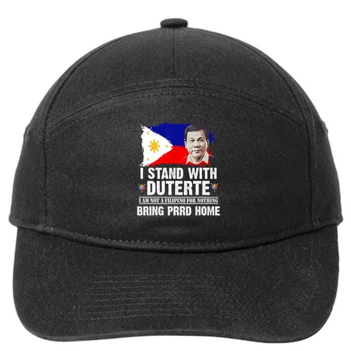 I Stand With Duterte I'M Not Filipino Philippine PRRD 7-Panel Snapback Hat