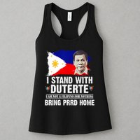 I Stand With Duterte I'M Not Filipino Philippine PRRD Womens Tank Top
