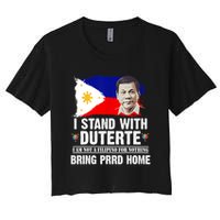 I Stand With Duterte I'M Not Filipino Philippine PRRD Crop Top
