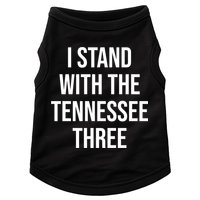 I Stand With The Tennessee Three Doggie Tank