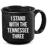 I Stand With The Tennessee Three 15oz Campfire Ceramic Mug