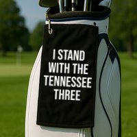 I Stand With The Tennessee Three Golf Towel