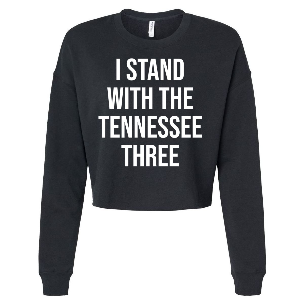 I Stand With The Tennessee Three Cropped Pullover Crew