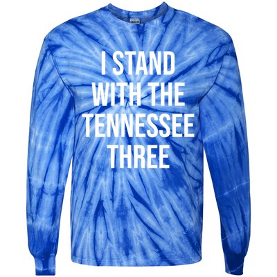 I Stand With The Tennessee Three Tie-Dye Long Sleeve Shirt