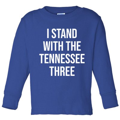 I Stand With The Tennessee Three Toddler Long Sleeve Shirt