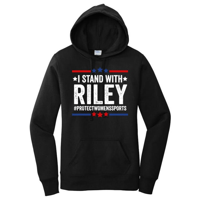 I Stand With Riley Gaines Protect Womens Sports Women's Pullover Hoodie