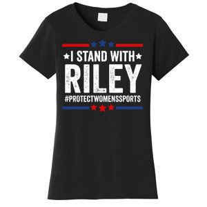 I Stand With Riley Gaines Protect Womens Sports Women's T-Shirt