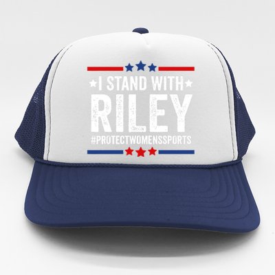 I Stand With Riley Gaines Protect Womens Sports Trucker Hat