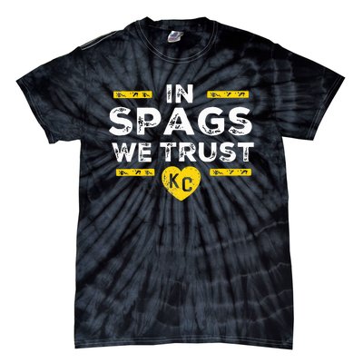 In Spags We Trust Heart Kc Spags Defense Tie-Dye T-Shirt