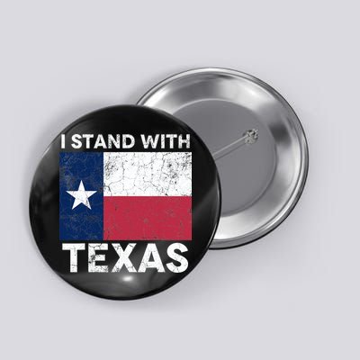 I Stand With Texas Button