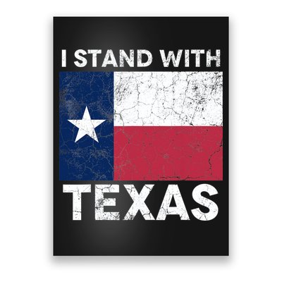 I Stand With Texas Poster