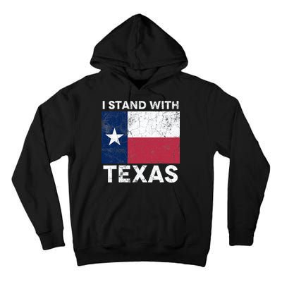 I Stand With Texas Tall Hoodie