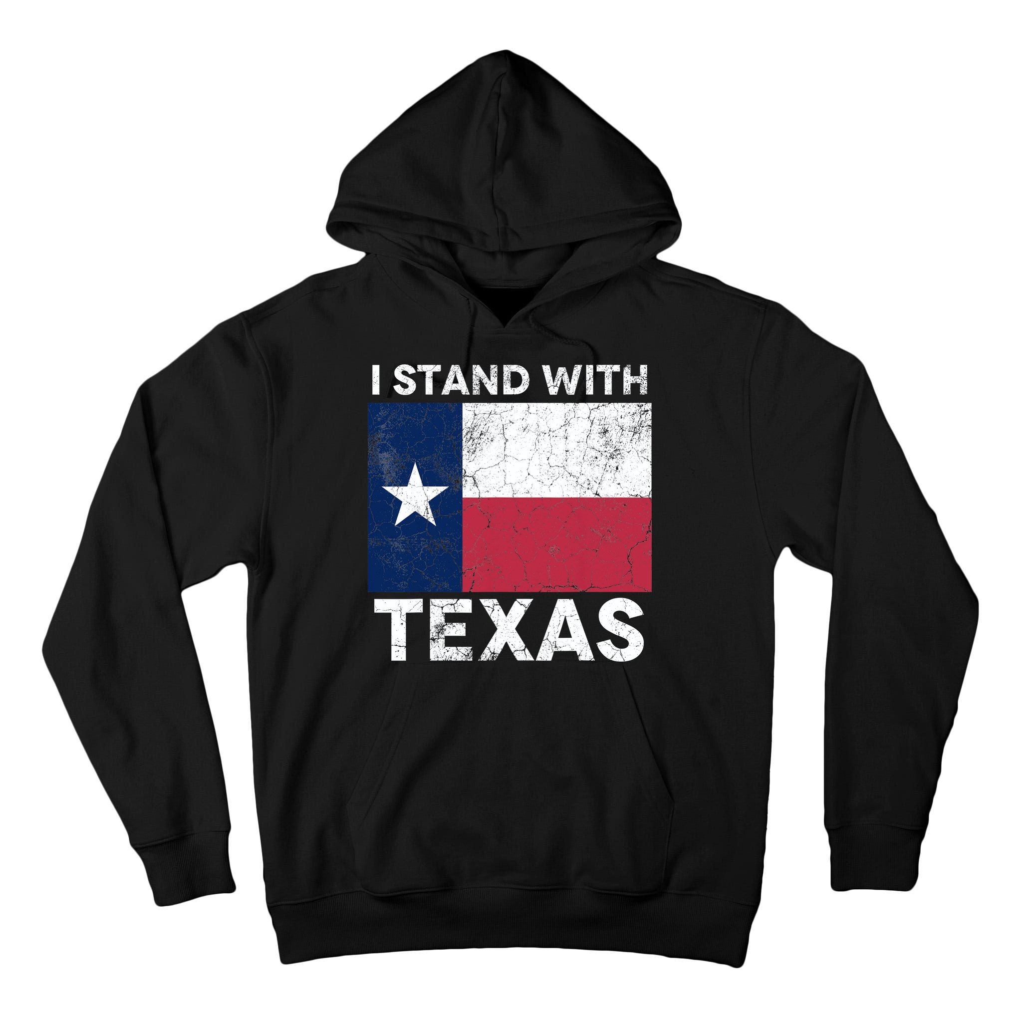 I Stand With Texas Tall Hoodie