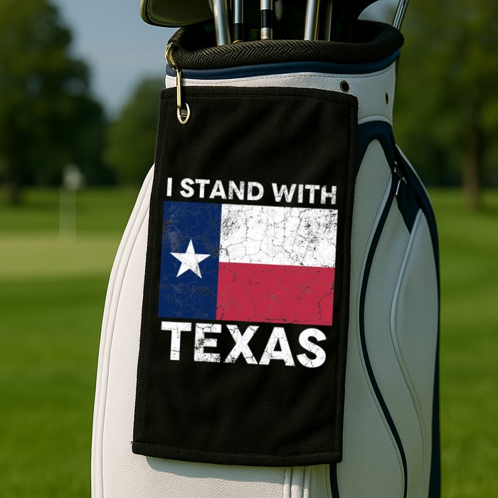 I Stand With Texas Golf Towel