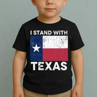 I Stand With Texas Toddler T-Shirt